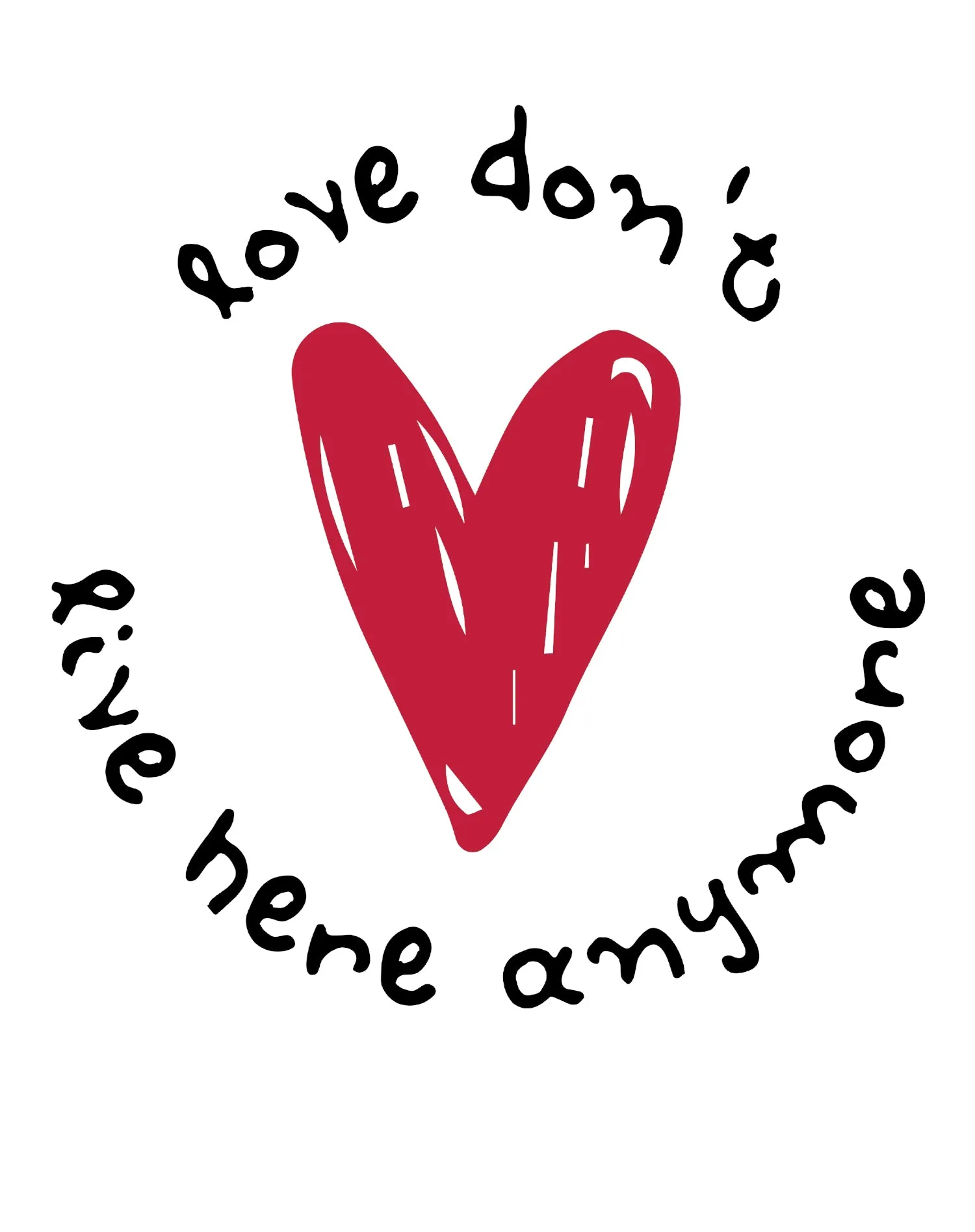 Anti Valentine Love Don't Live Here Men's T-shirt