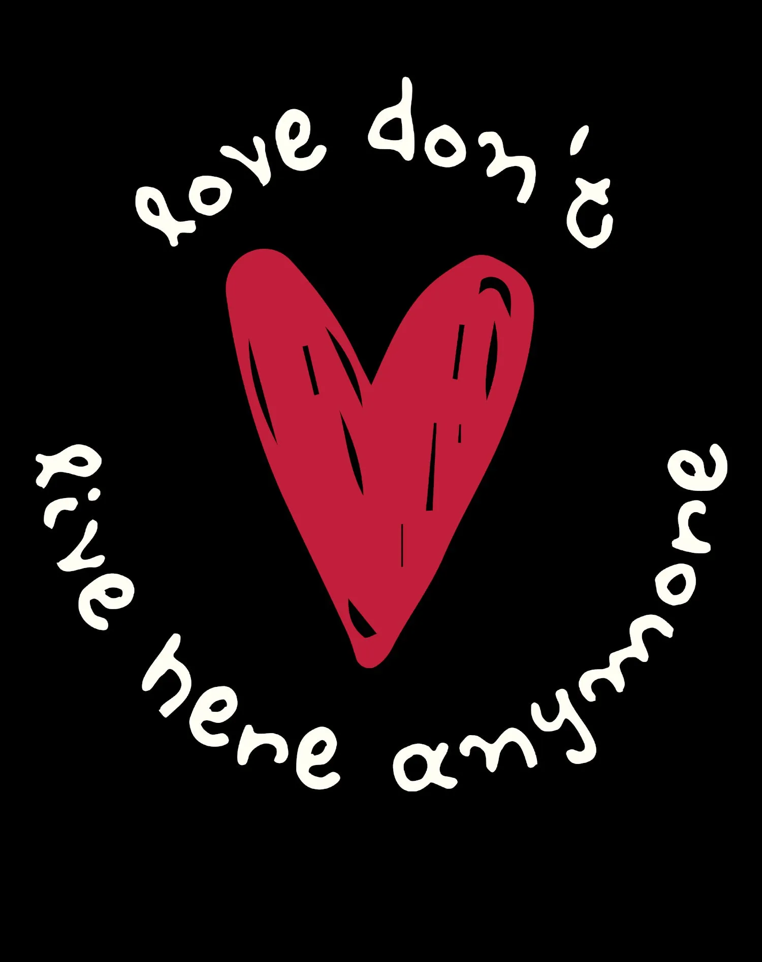Anti Valentine Love Don't Live Here Men's T-shirt