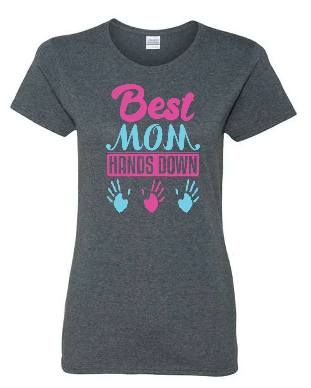 Best Mom Hands Down T-shirt Mother's Day T-shirt