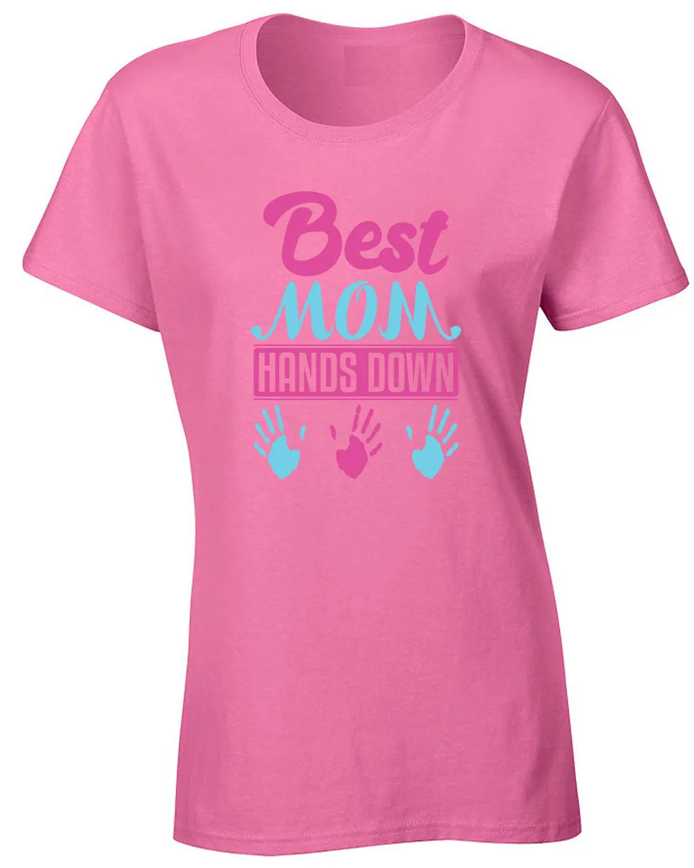 Best Mom Hands Down T-shirt Mother's Day T-shirt