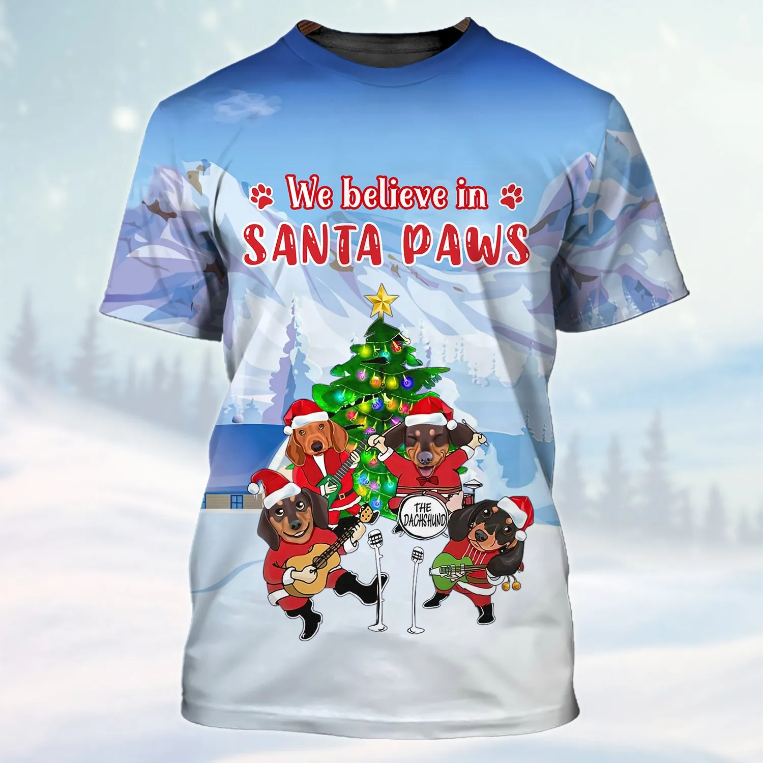 Dachshunds We Believe In Santa Paws 3D Shirt Dachshund Dog Lover