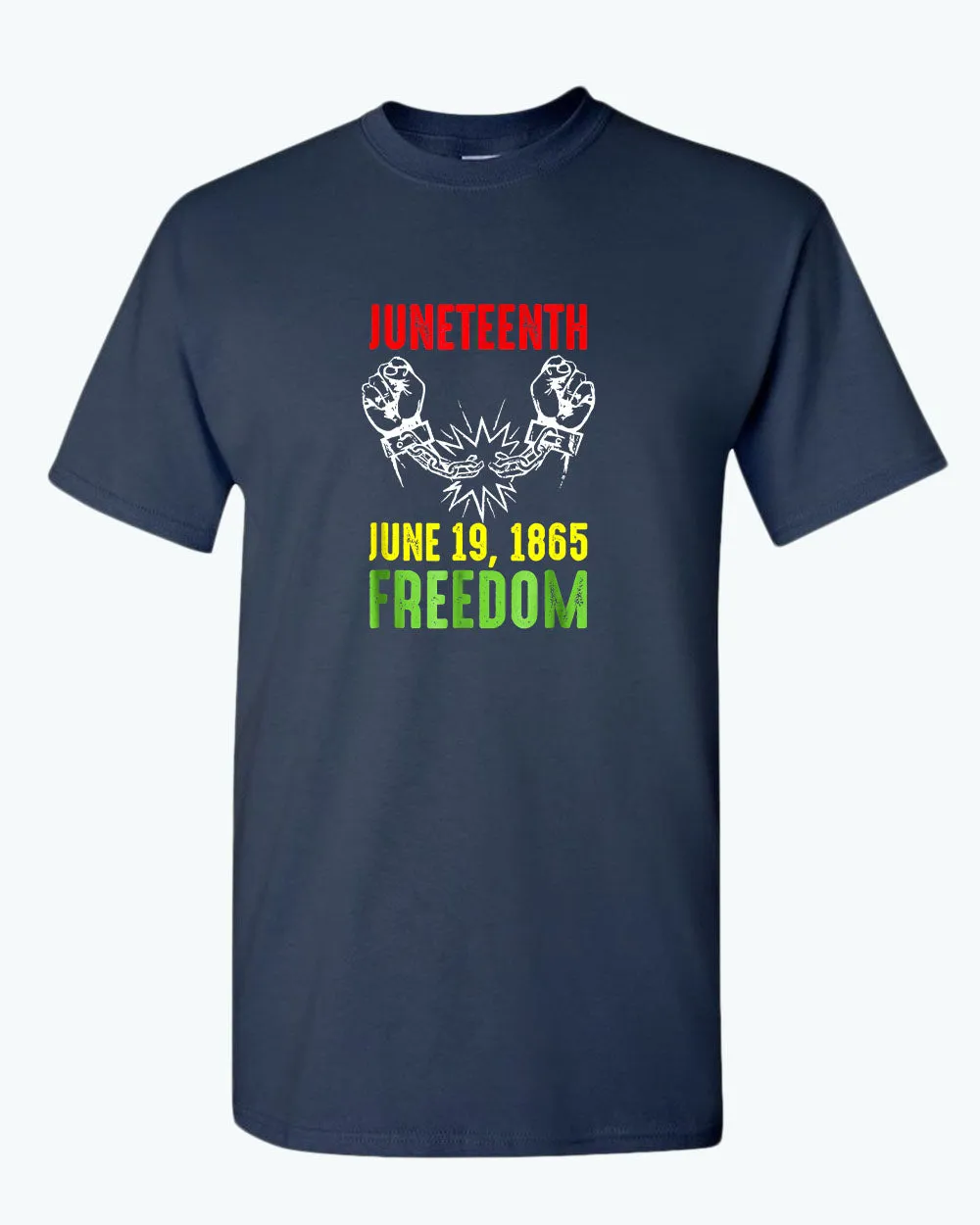 Freedom tees broken chain june 19 1865 t-shirt