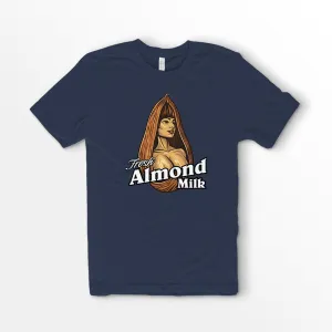 Fresh Almond Milk Boobs Shirt