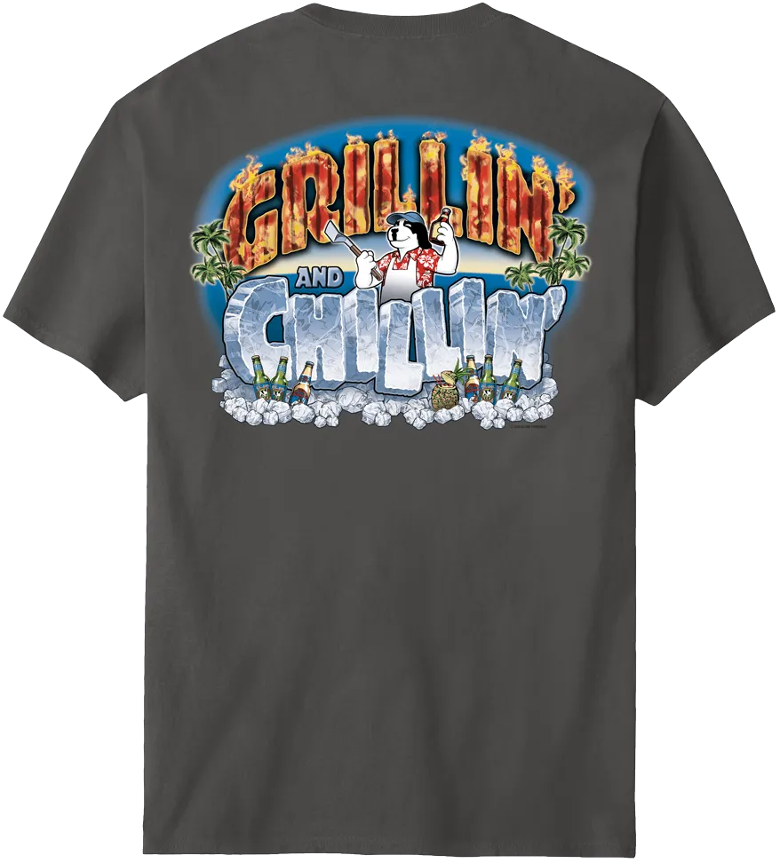 Grillin Chillin T-Shirt