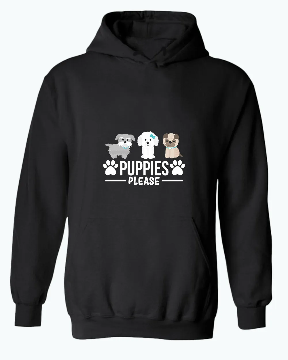 Puppies Please hoodie, Dog lover hoodies