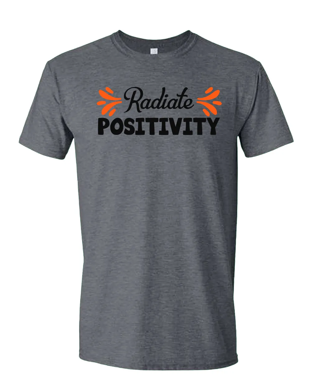 Radiate positivity Tees, motivational t-shirt