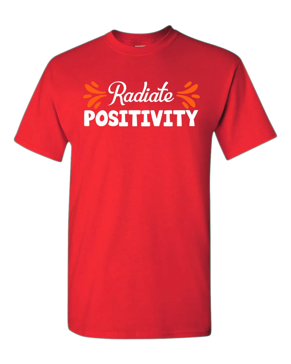 Radiate positivity Tees, motivational t-shirt