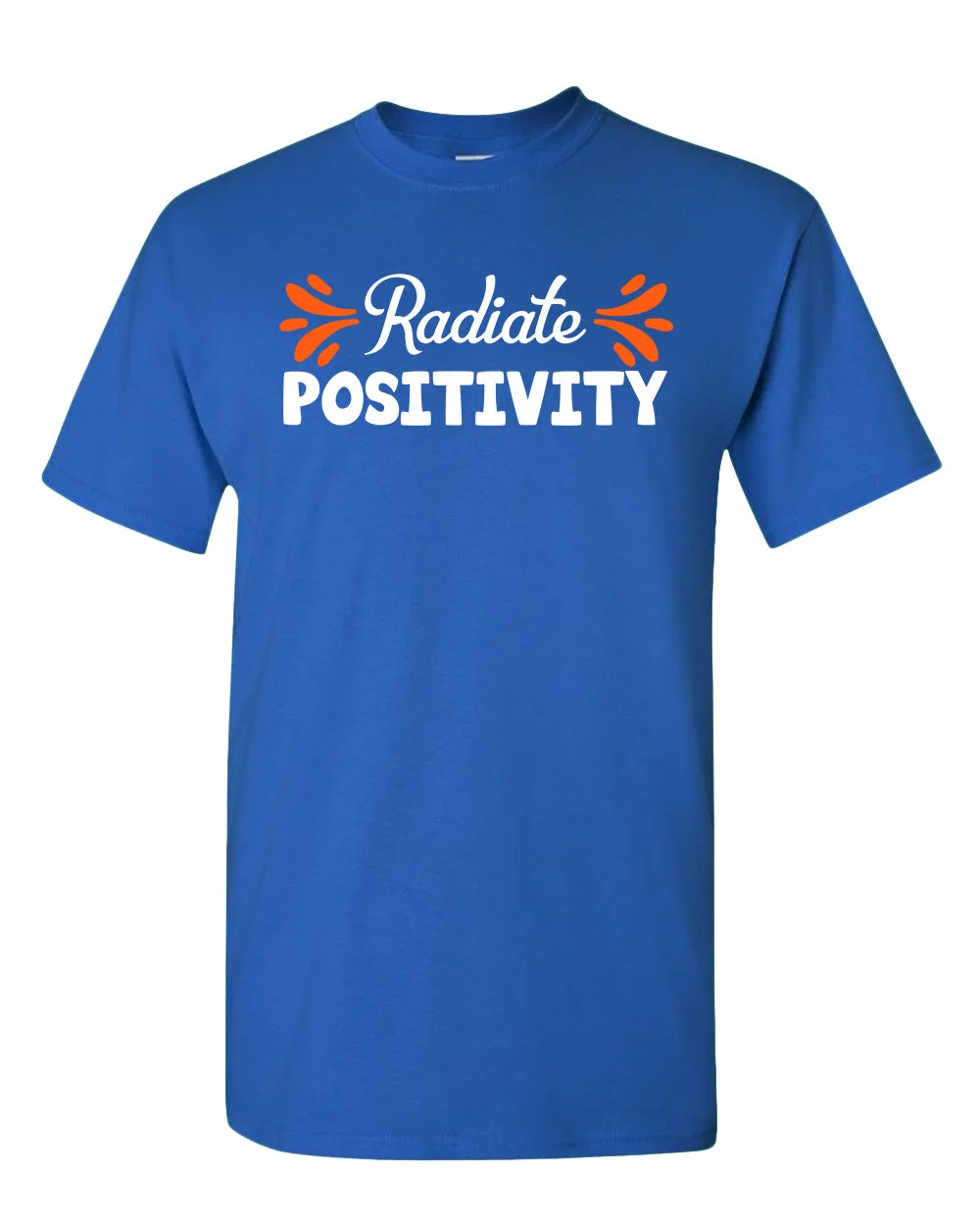 Radiate positivity Tees, motivational t-shirt