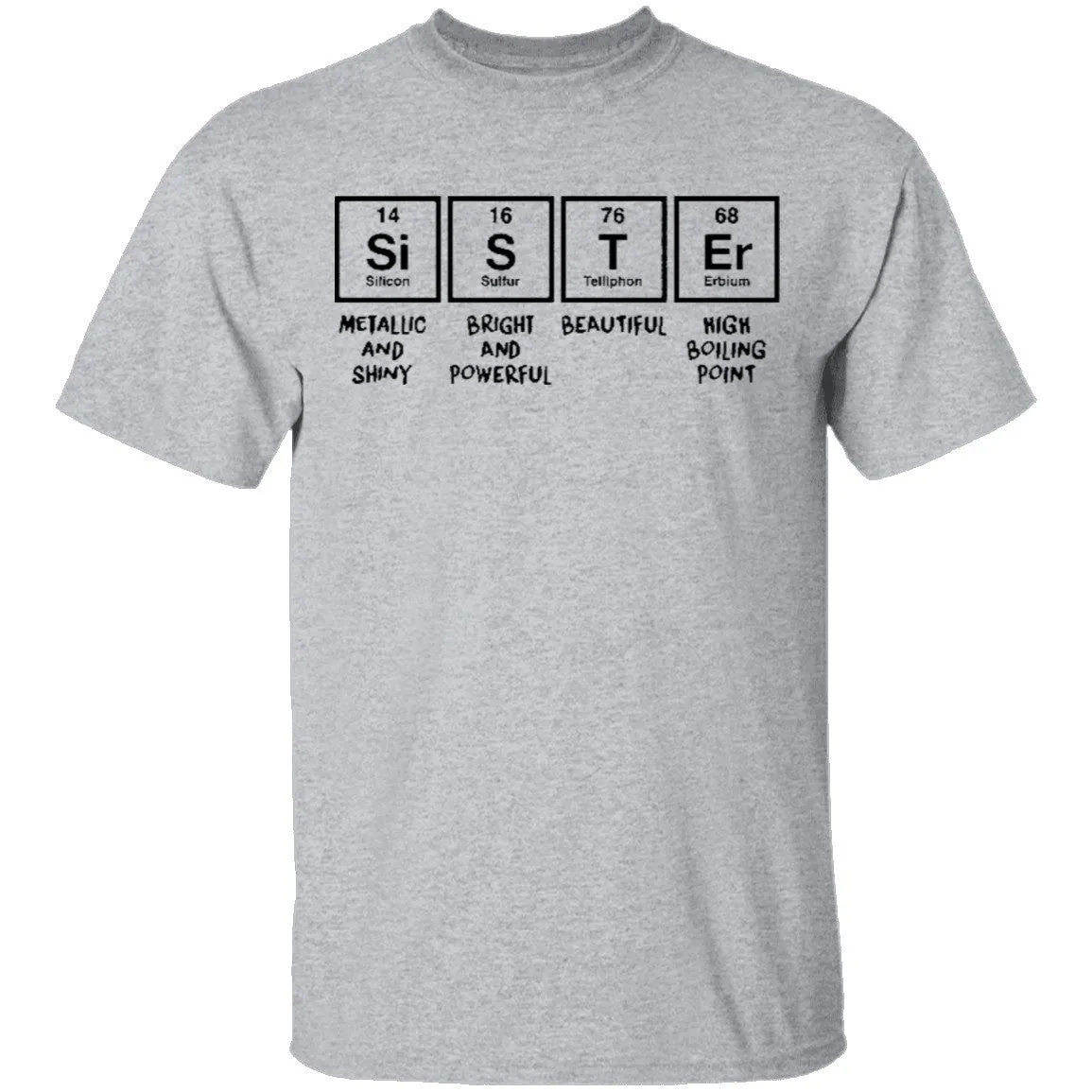 Sister T-Shirt