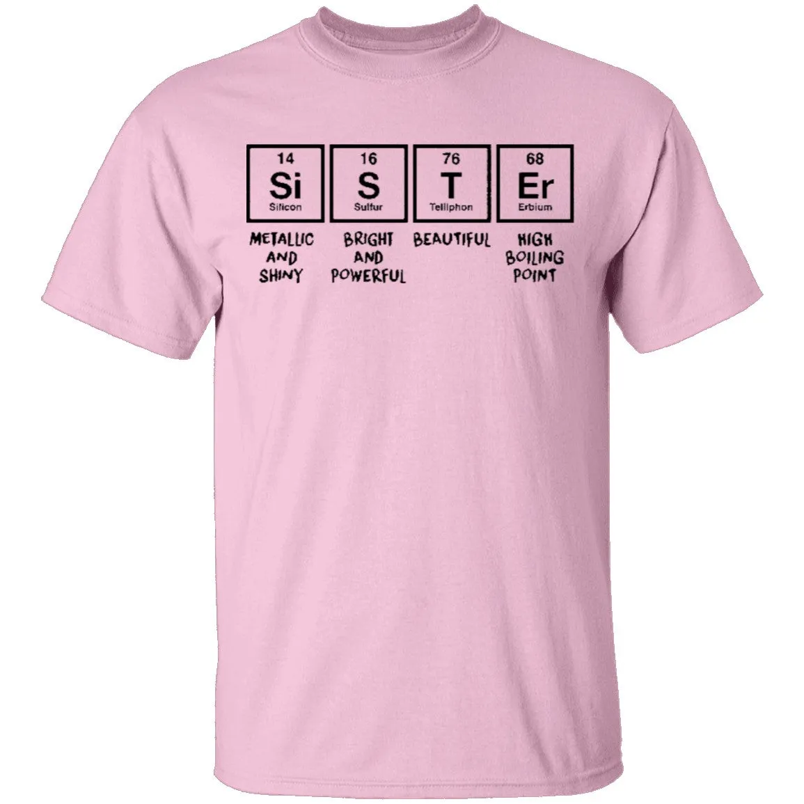 Sister T-Shirt