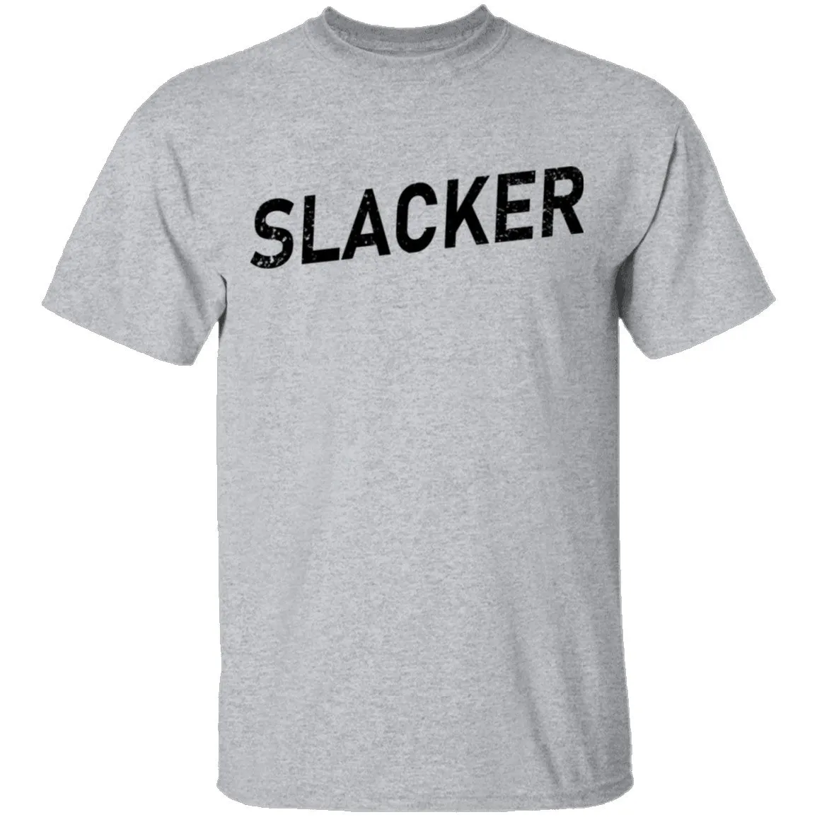 Slacker T-Shirt
