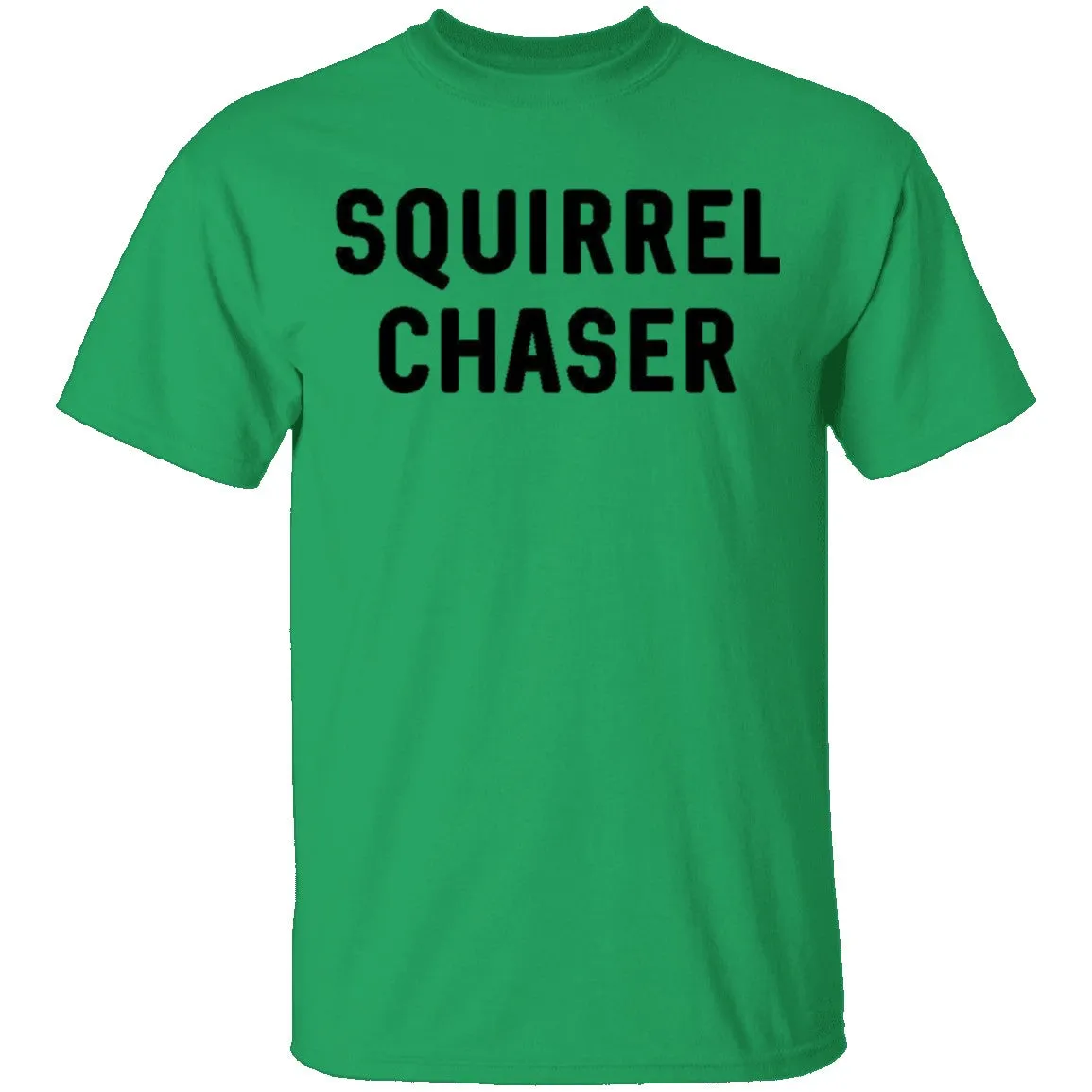 Squirrel Chaser T-Shirt