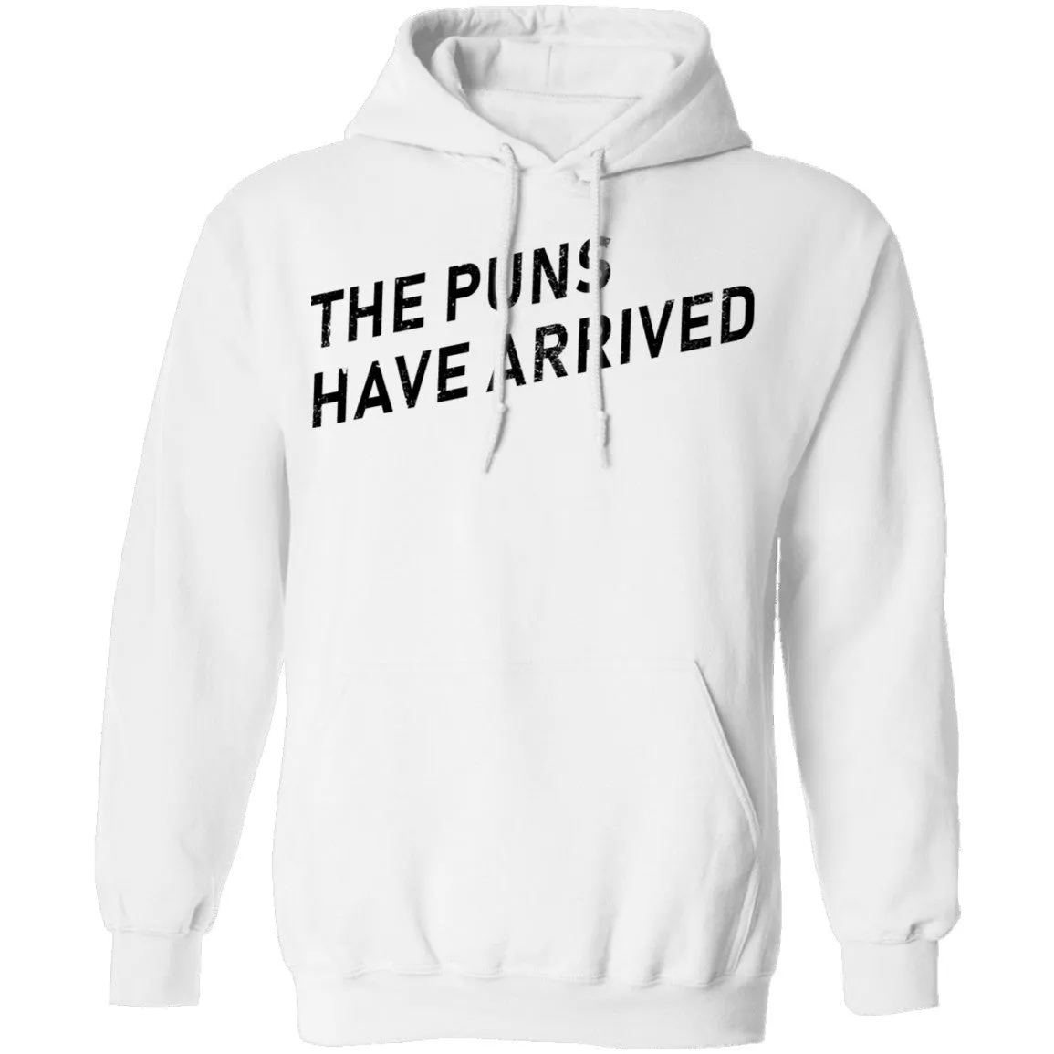The Puns Have Arrived T-Shirt