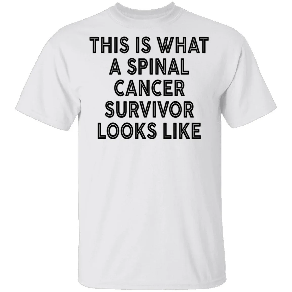 This Is What A Spinal Cancer Survivor Looks Like T-Shirt