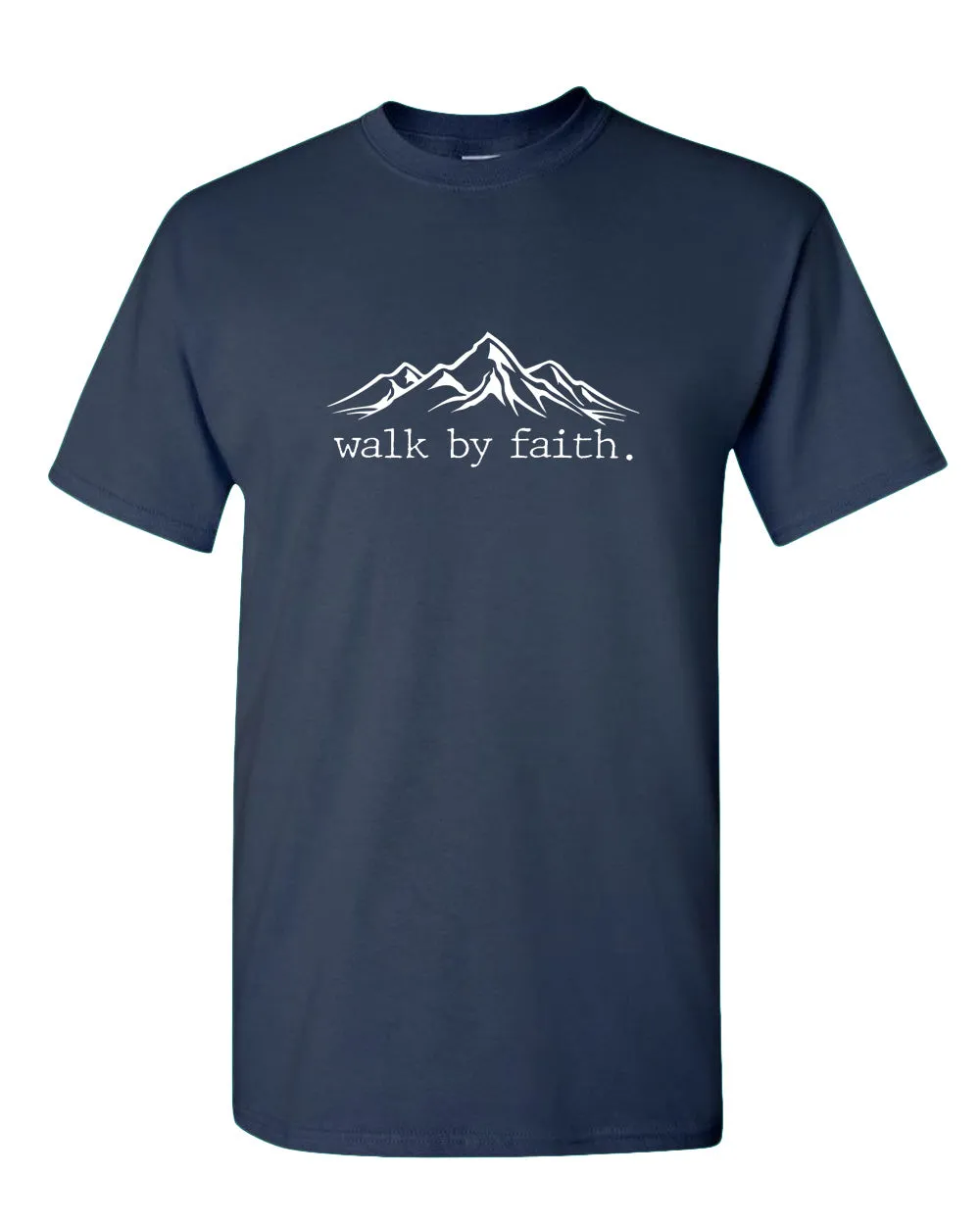 Walk By Faith Religious T-shirt Church T-shirt
