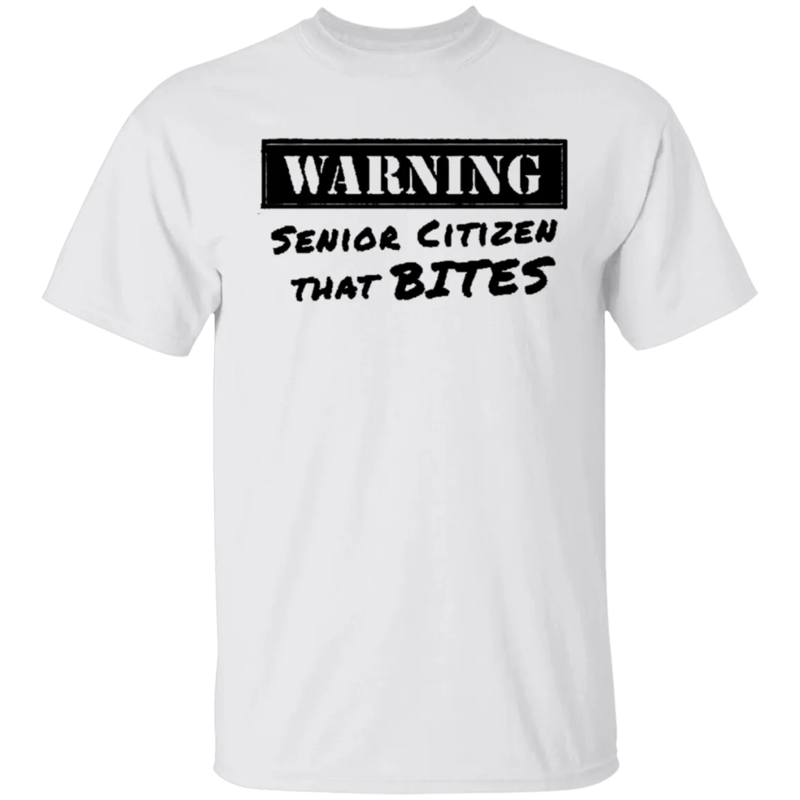Warning Senior Citizen That Bites T-Shirt