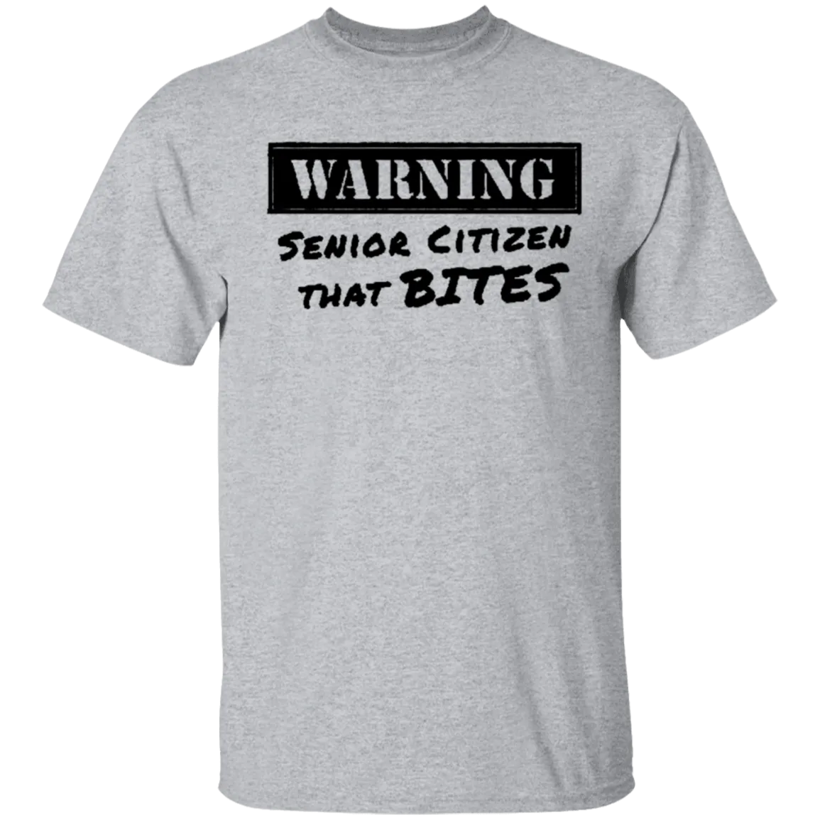 Warning Senior Citizen That Bites T-Shirt